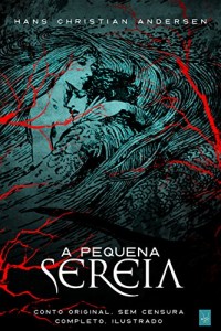 Baixar A Pequena Sereia: Conto original e completo pdf, epub, eBook