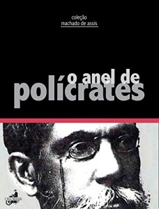 Baixar O anel de Polícrates (Coleção Machado de Assis) pdf, epub, eBook