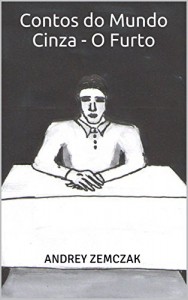 Baixar O Furto (Contos do Mundo Cinza) pdf, epub, eBook