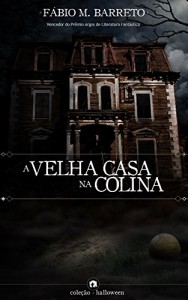 Baixar A Velha Casa na Colina pdf, epub, eBook