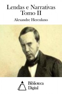 Baixar Lendas e Narrativas Tomo II pdf, epub, eBook