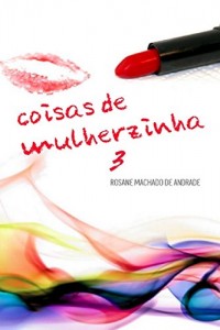 Baixar Coisas de Mulherzinha pdf, epub, eBook