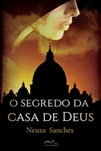Baixar O Segredo da Casa de Deus pdf, epub, eBook
