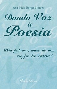 Baixar Dando Voz à Poesia pdf, epub, eBook
