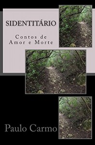 Baixar Sidentitário: Contos de Amor e Morte pdf, epub, eBook
