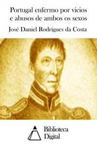 Baixar Portugal enfermo por vicios e abusos de ambos os sexos pdf, epub, eBook