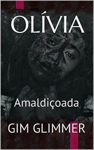 Baixar Olívia: Amaldiçoada pdf, epub, eBook