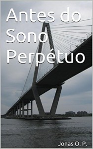 Baixar Antes do Sono Perpétuo pdf, epub, eBook