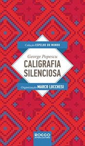 Baixar Caligrafia silenciosa pdf, epub, eBook