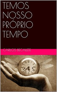 Baixar TEMOS NOSSO PRÓPRIO TEMPO pdf, epub, eBook
