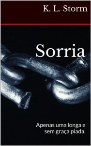Baixar Sorria: Apenas uma longa e sem graça piada. pdf, epub, eBook