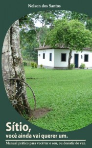 Baixar Sítio, Você Ainda Vai Querer Um. Manual Prático pdf, epub, eBook