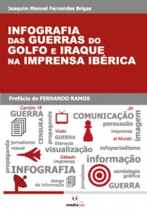 Baixar Infografia das Guerras do Golfo e Iraque na Imprensa Ibérica pdf, epub, eBook