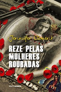 Baixar Reze pelas mulheres roubadas pdf, epub, eBook