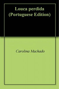 Baixar Louca perdida pdf, epub, eBook