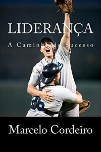Baixar Liderança: A Caminho do Sucesso pdf, epub, eBook