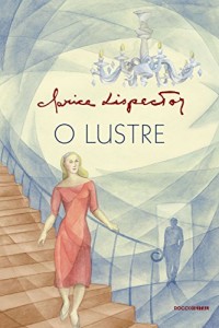 Baixar O lustre pdf, epub, eBook
