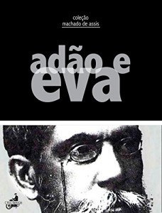 Baixar Adão e Eva (Coleção Machado de Assis) pdf, epub, eBook