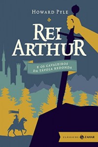 Baixar Rei Arthur e os cavaleiros da távola redonda (Clássicos Zahar [bolso de luxo]) pdf, epub, eBook