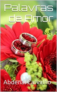 Baixar Palavras de Amor: Poesias pdf, epub, eBook