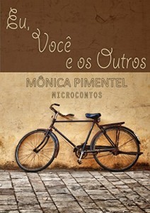Baixar Eu, Você e os Outros: Microcontos pdf, epub, eBook