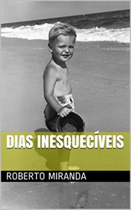 Baixar DIAS INESQUECÍVEIS pdf, epub, eBook
