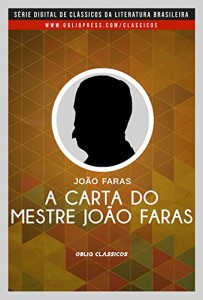 Baixar A carta do mestre João Faras pdf, epub, eBook