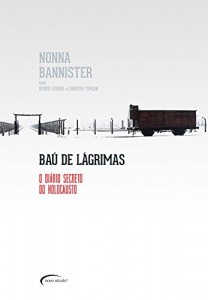 Baixar Baú de Lágrimas – O Diário Secreto do Holocausto pdf, epub, eBook