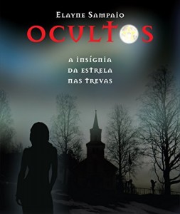 Baixar Ocultos: A insígnia da estrela nas trevas pdf, epub, eBook
