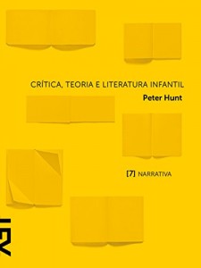 Baixar Crítica, teoria e literatura infantil: Capítulo 7 Narrativa pdf, epub, eBook