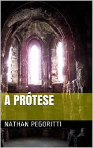 Baixar A Prótese pdf, epub, eBook