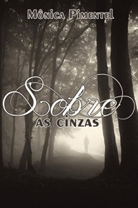 Baixar Sobre as Cinzas pdf, epub, eBook