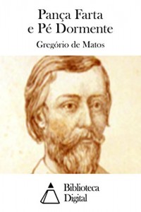 Baixar Pança Farta e Pé Dormente pdf, epub, eBook