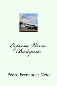 Baixar Expresso Viena-Budapeste pdf, epub, eBook