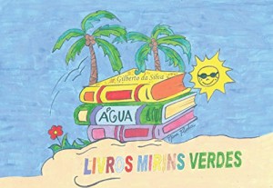Baixar Água: Livros Mirim Verdes pdf, epub, eBook