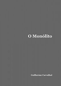 Baixar O Monólito pdf, epub, eBook