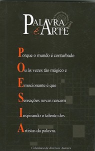 Baixar Palavra é Arte – Poesia: Palavra é Arte – Poesia 25ª Edição pdf, epub, eBook