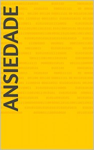 Baixar ANSIEDADE pdf, epub, eBook