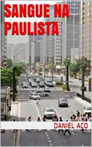 Baixar Sangue na Paulista pdf, epub, eBook