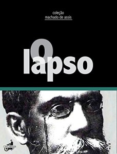 Baixar O lapso (Coleção Machado de Assis) pdf, epub, eBook