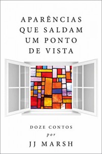 Baixar Aparências Que Saldam Um Ponto De Vista pdf, epub, eBook