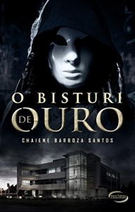 Baixar O Bisturi de Ouro pdf, epub, eBook