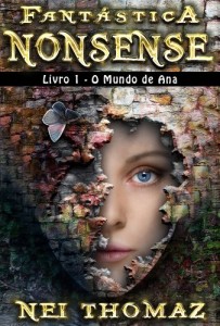 Baixar FANTÁSTICA NONSENSE: O Mundo de Ana pdf, epub, eBook