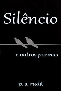 Baixar Silêncio: e outros poemas pdf, epub, eBook