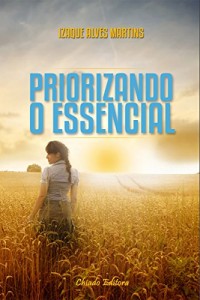 Baixar Priorizando o Essencial pdf, epub, eBook