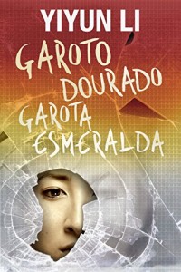 Baixar Garoto dourado, garota esmeralda pdf, epub, eBook