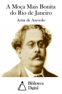 Baixar A Moça Mais Bonita do Rio de Janeiro pdf, epub, eBook
