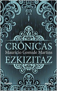Baixar Crônicas Ezkizitaz pdf, epub, eBook