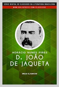 Baixar D. João da Jaqueta pdf, epub, eBook
