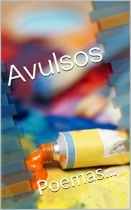 Baixar Avulsos: Poemas… pdf, epub, eBook